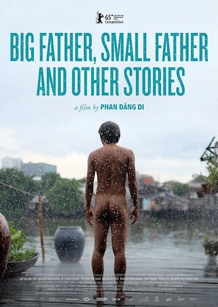Big Father, Small Father and Other Stories (2015)