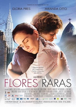 Flores raras (2013) Subt. Español - Peliculas LGBT