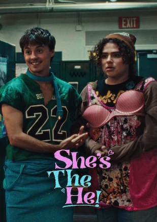 She's the He (2025) Subt Español. VOSE CIne LGBT